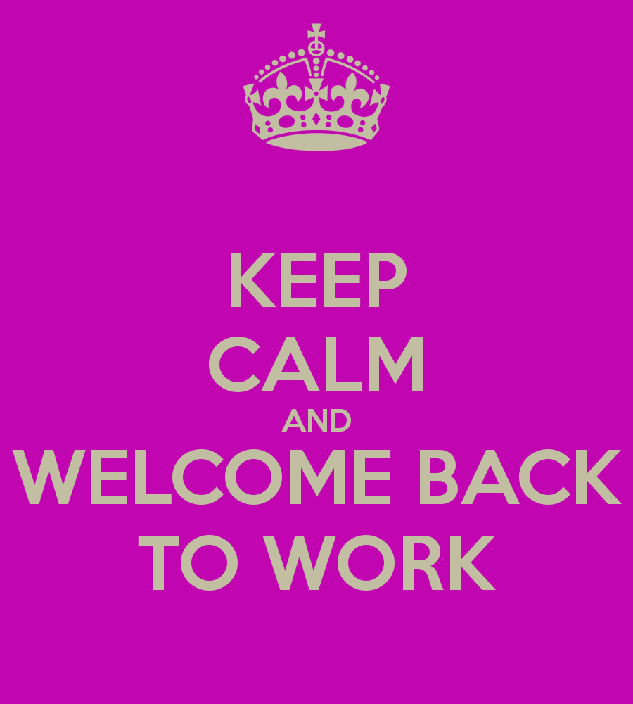 Welcome Back Clipart To Work Clipartfox Clipartix