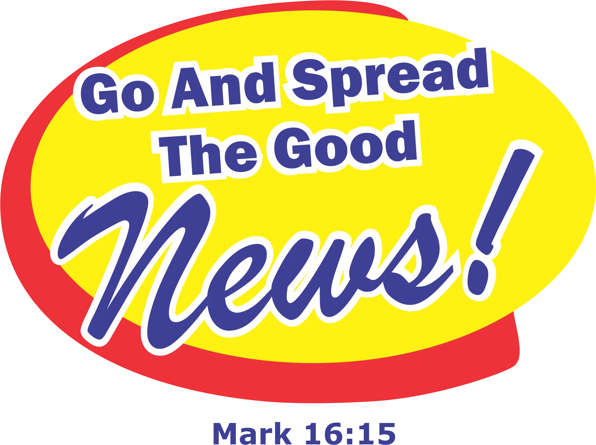 Inspirational Go And Spread The Good News Christian Clipart Design
