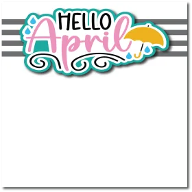 Hello April Springtime Decorative Lettering Scrapbook Clipart Design