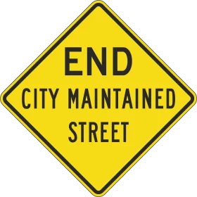 Bright Yellow Road Sign Clipart Indicating End of City Maintained Street