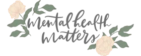 Delicate Mental Health Matters Floral Watercolor Clipart Design with Elegant Typography
