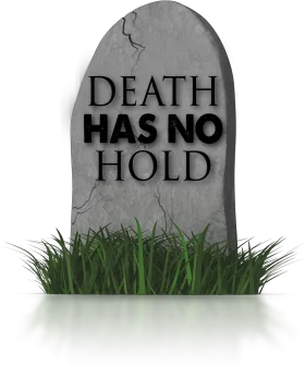 Inspirational Death Has No Hold Monochrome Tombstone Clipart with Symbolic Messaging