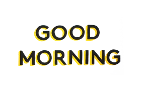 Cheerful Good Morning Clipart with Bold Yellow and Black Typography