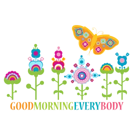 Cheerful Good Morning Everybody Clipart with Whimsical Floral and Butterfly Design