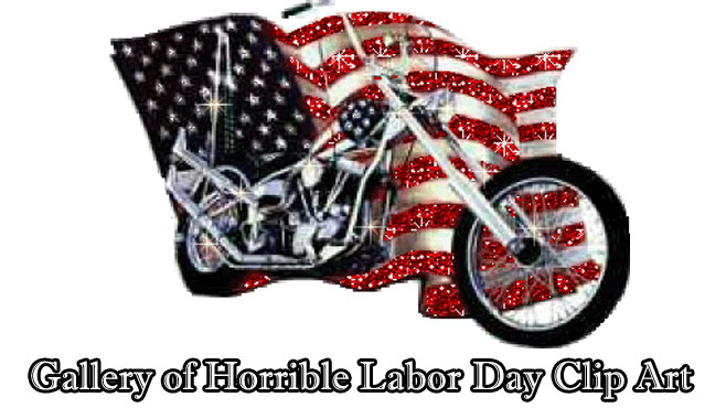 Gallery of horrible labor day clip art crave 2
