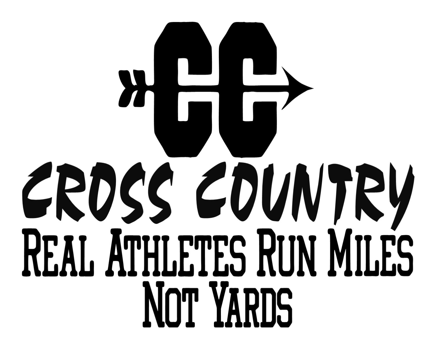 Cross country real athletes run miles not by stickysidedownvinyl jpg